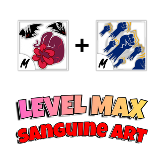 MAX LEVEL + SANGUINE ART + GOD