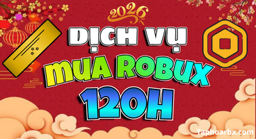 (GIÁ TỐT) MUA ROBUX 120H